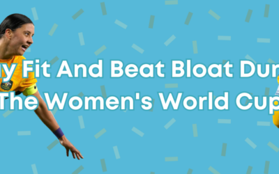 Stay Fit And Beat Bloat During The Women’s World Cup